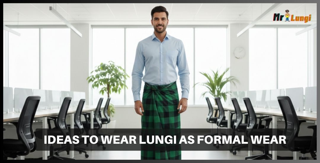 Read more about the article Ideas to Wear Lungi as Formal Wear